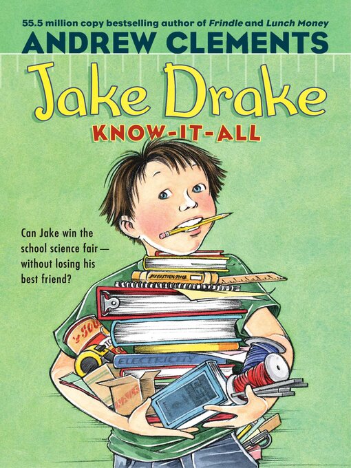 Title details for Jake Drake, Know-It-All by Andrew Clements - Wait list